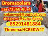 high quality Bromazolam cas 71368-80-4 in stock